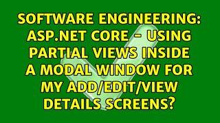 ASP.NET Core - Using Partial Views inside a Modal window for my Add/Edit/View Details screens?