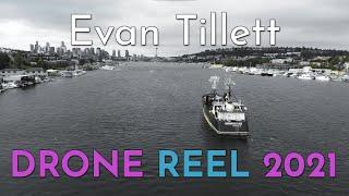 Evan Tillett - Drone Reel 2021