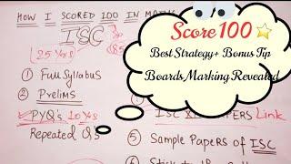 How I scored 100 in mathematics ISC 12 ???!!! MUST WATCH Best Strategy//Boards Marking Revealed