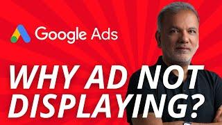 Google Ads Not Showing? 4 Reasons Why Your Google Ads Aren't Displaying & How To Fix The Issues