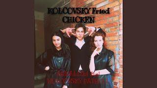 Kolcovsky Fried Chicken