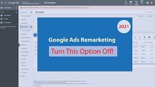 Google Ads Remarketing Tips - Targeting Expansion