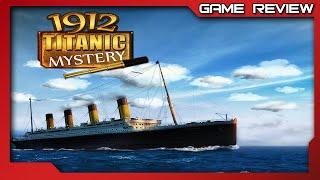 1912: Titanic Mystery - Review - Nintendo Switch