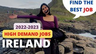 HIGH Demand jobs in IRELAND 2022-2023 with Salaries|Ireland job market salary system@aatiyaineurope