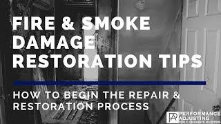 FIRE & SMOKE DAMAGE RESTORATION TIPS