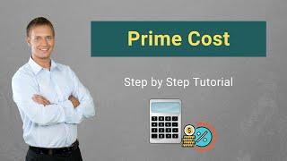 Prime Cost | Formula | Calculation of Prime Cost