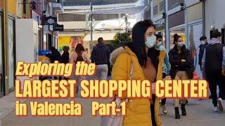 [Part-1] Exploring the Largest Shopping Center in Valencia, Spain| Centro Comercial Bonaire