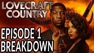 LOVECRAFT COUNTRY Episode 1 Breakdown, Theories, and Details You Missed!