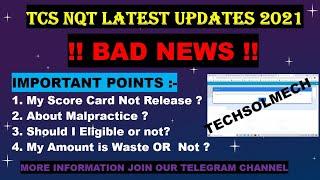 Bad NewsTCS NQT || Score card || Malpractice || Not Eligible Next 1 year 
