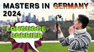 Masters in Germany 2024 | Things you should know about Language Barrier  | Jobs in Germany