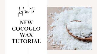 How To: CocoGlo Wax Tutorial (Good For Molds?)