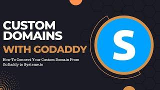 How To Connect Your Custom Godaddy Domain