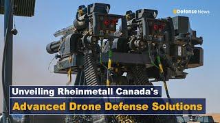 Rheinmetall Canada Showcases Cutting-Edge Drone Defense Technology