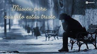 Musica Triste para Llorar, Recordar y Desahogarse, Instrumentales para Llorar de Tristeza por Amor