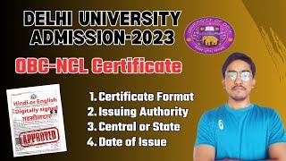 OBC-NCL Certificate for College Admission || DU Admission-2023 || CUET-2023