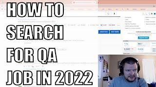 How to search for Quality Assurance position, QA job search in 2022