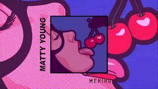 Mekiko - Matty Young