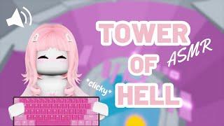 Roblox ASMR ~ Tower of Hell *CLICKY* Keyboard Sounds