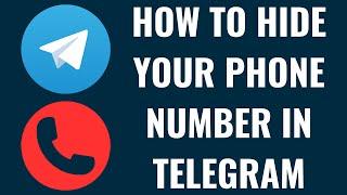 How to Hide Your Phone Number in Telegram