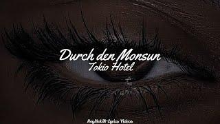 Tokio Hotel - Durch den Monsun [Lyrics]