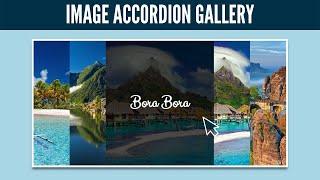 Accordion Image Gallery Effect Using Only HTML & CSS