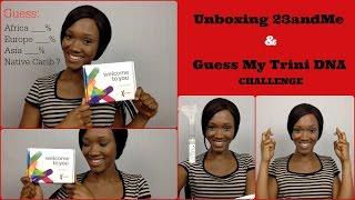 What's In The 23andMe DNA Kit? (Unboxing & Guess My Trini DNA Challenge)