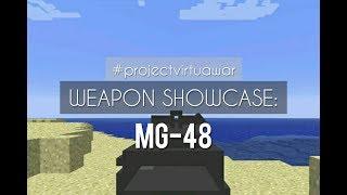 [Minecraft 1.13.2 Vanilla] #ProjectVirtuawar | Weapon Showcase | MG-48 Machine Gun