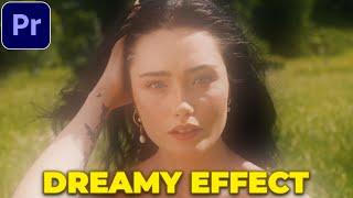 Dreamy Effect Tutorial in Premiere Pro | Dreamy Glow Effect