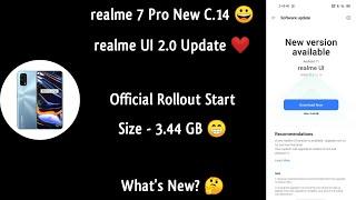 realme 7 Pro realme UI 2.0 New Update C.14 Rollout Start  | realme 7 Pro Android 11 Update 