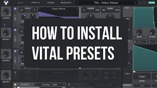 How To Install Vital Presets & Banks