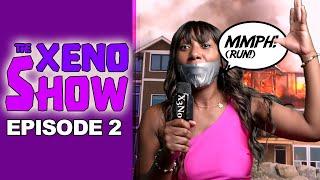 The Xeno Show Ep. 02