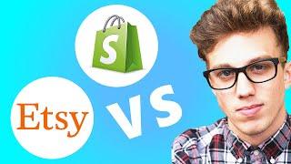 Shopify vs Etsy 2024 | Where should you Create your Online Store?