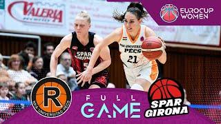 NKA Universitas Pecs v Spar Girona | Full Basketball Game | EuroCup Women 2024-25