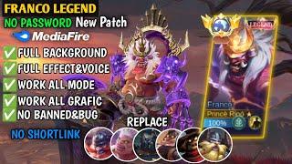 Script Skin Franco Legend - King of Hell No Password | Full Effect Voice | Patch Terbaru