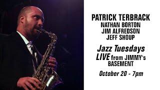 Pat Terbrack - Jazz Tuesday's 20 - Live From Jimmy's Basement