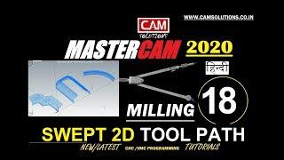 How to create Swept 2D Tool path in Mastercam 2020 ? Day18| Mastercam