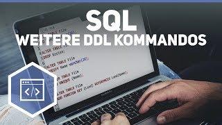 Weitere DDL Kommandos in SQL - SQL 8