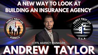 How To Win Big In The Insurance Industry With #1 Agency Manager, Andrew Taylor