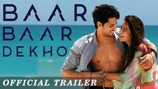 Baar Baar Dekho Official Trailer I Sidharth Malhotra I Katrina Kaif | September 9, 2016 | Gupshupto