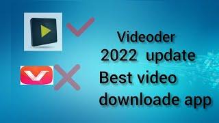Best video downloader app 2022 (videoder)