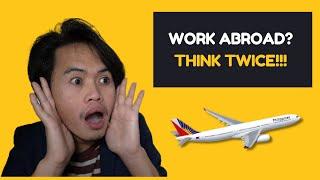 WORKING ABROAD? - 8 REASONS WHY WORKING ABROAD IS WRONG