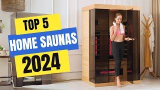 Best Home Saunas 2024 | Which Home Sauna Should You Buy in 2024?