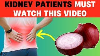 BE AWARE! If You've Eaten Raw ONIONS, Watch This. Kidney Disease May Be REVERSIBLE | PureNutrition