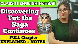 Discovering tut class 11|Discovering tut the saga continues class 11|Discovering tut class11 english