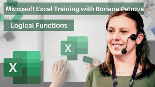 Logical Functions - Microsoft Excel Training with Boriana Petrova