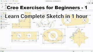 Creo Complete Sketche basics || Creo || sketch ||