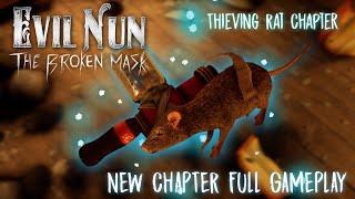 SECRET ATTIC IN EVIL NUN THE BROKEN MASK | THIEVING RAT CHAPTER