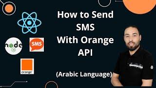 Sending SMS with React and Node using Orange API: A Step-by-Step Guide 