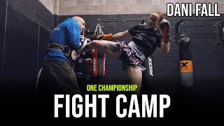 Dani Fall ONE Championship Fight Camp