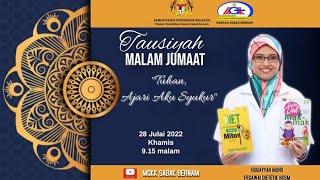  [Live] MGKK Sabak Bernam: Tausiyah Malam Jumaat "Tuhan, Ajari Aku Syukur"